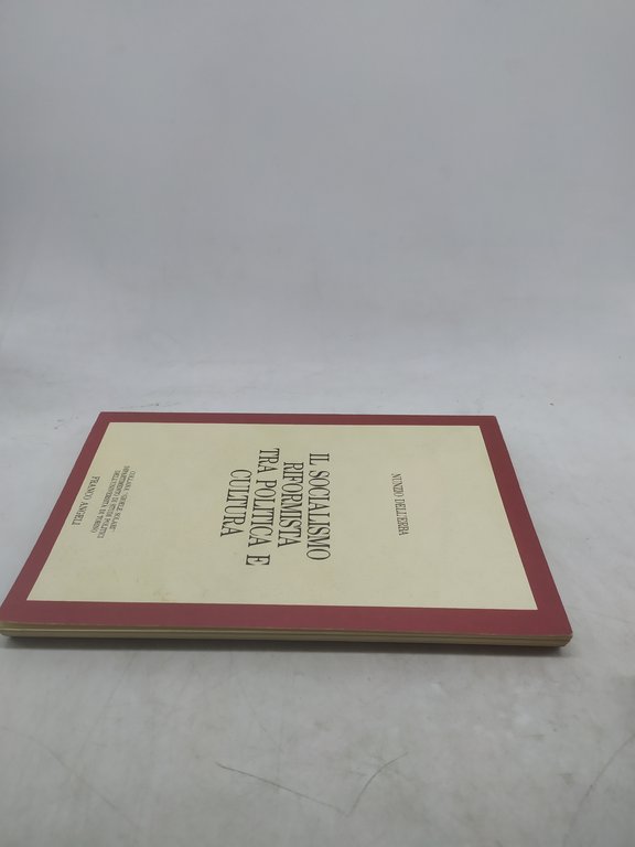 nunzio dell'erba il socialismo riformista tra politica e cultura franco …