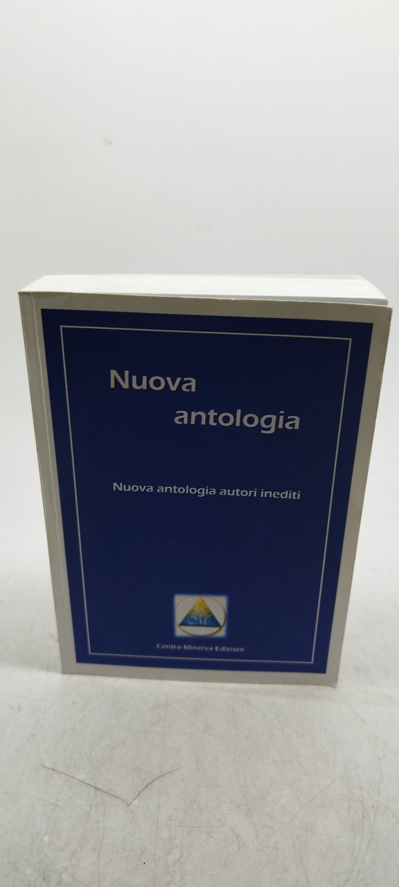 nuova antologia nuova antologia autori inediti