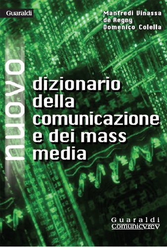 Nuovo dizionario della comunicazione e dei mass media