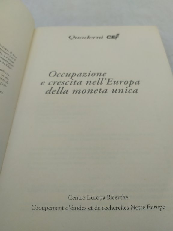 occupazione e crescita nell'europa della moneta unica