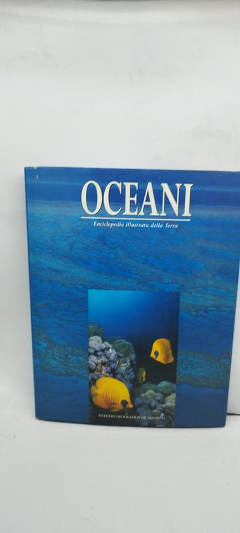 oceani enciclopedia illustrata della terra
