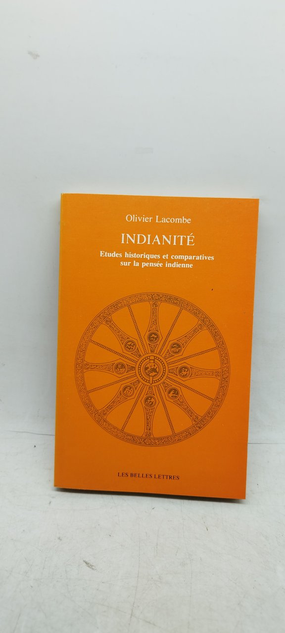 olivier lacombe indianitè etudes historiques et comparatives sur la pensee …