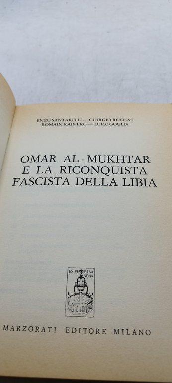 omar al mukhtar e la riconquista fascista della libia