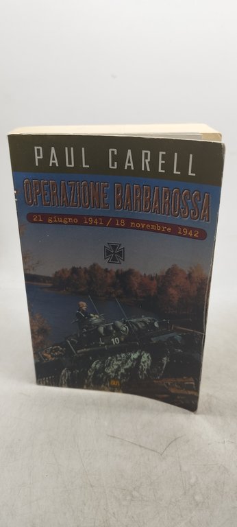 operazione barbarossa 21 giugno 1941-18 novembre 1942