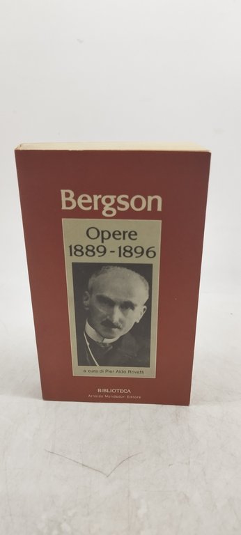 opere 1889 1896 bergson