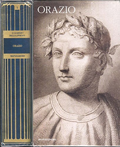 Orazio - Tutte le poesie.