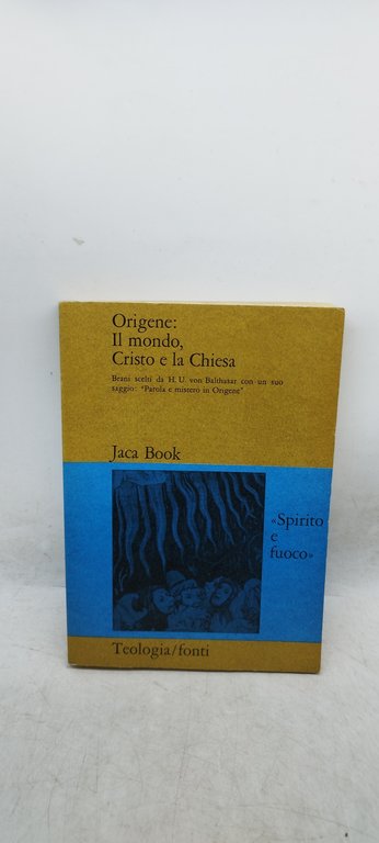 origene il mondo cristo e la chiesa jaca book spirito …