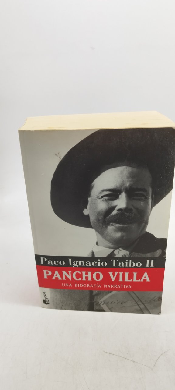 paco ignacio taibo II pancho villa una biografia narrativa