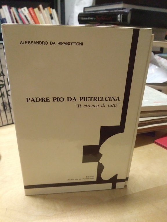 padre pio da pietralcina il cireneo di tutti