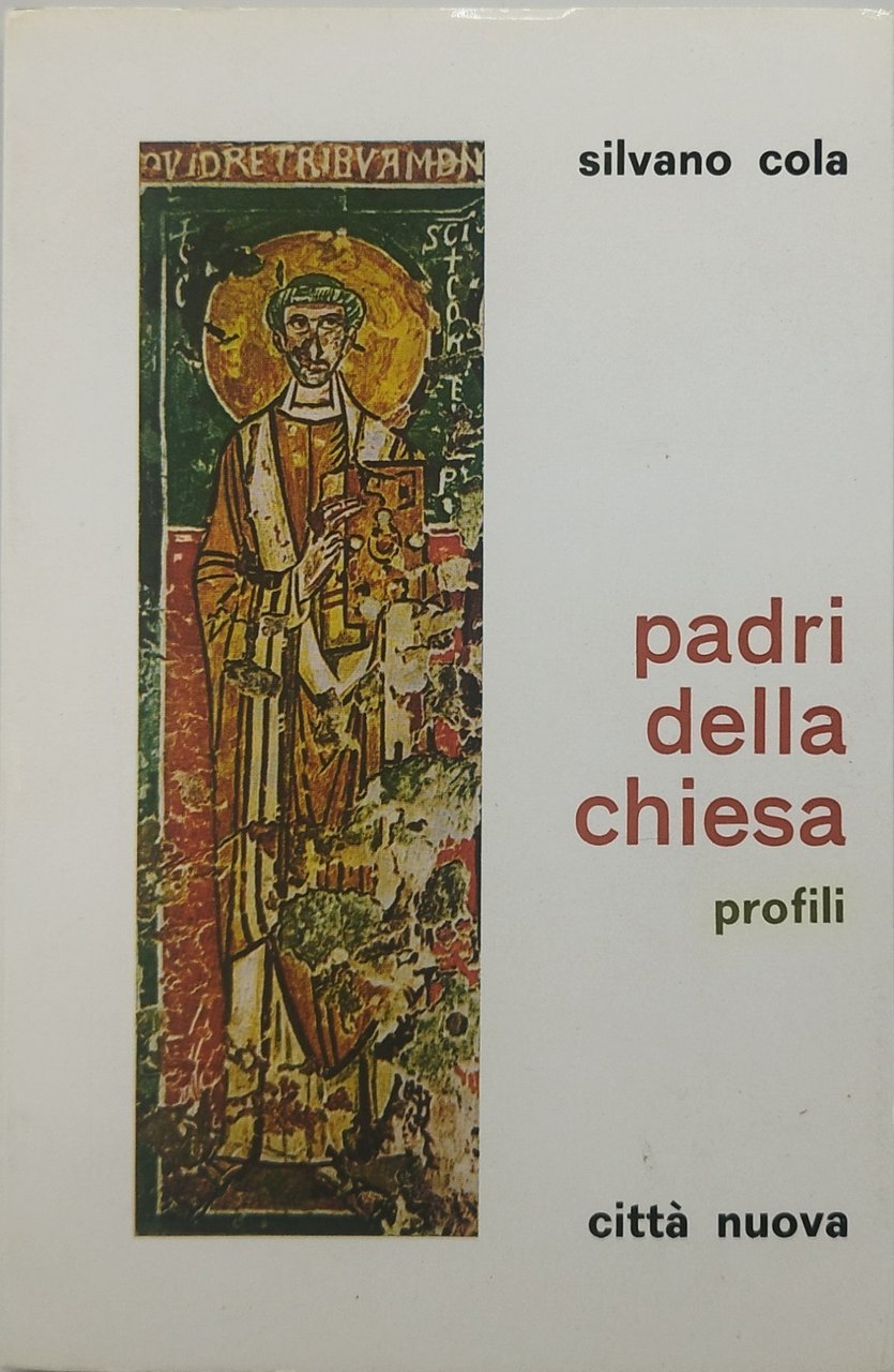 padri della chiesa profili silvano cola