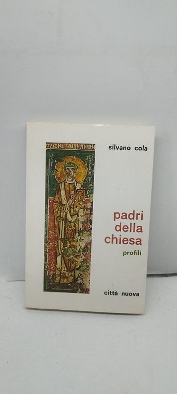 padri della chiesa profili silvano cola