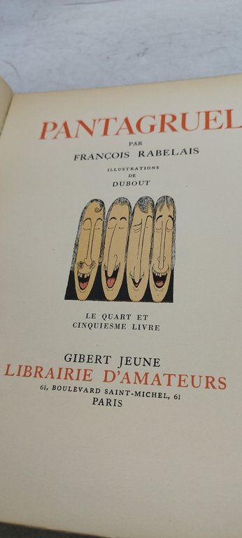 pantagruel par francois rabelais illstrations de dubout gibert le quart …