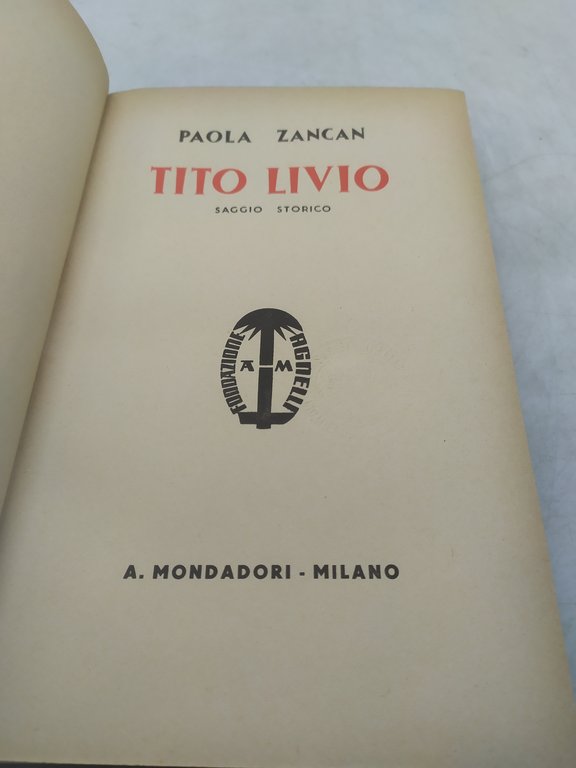 paola zancan tito livio mondadori 1940