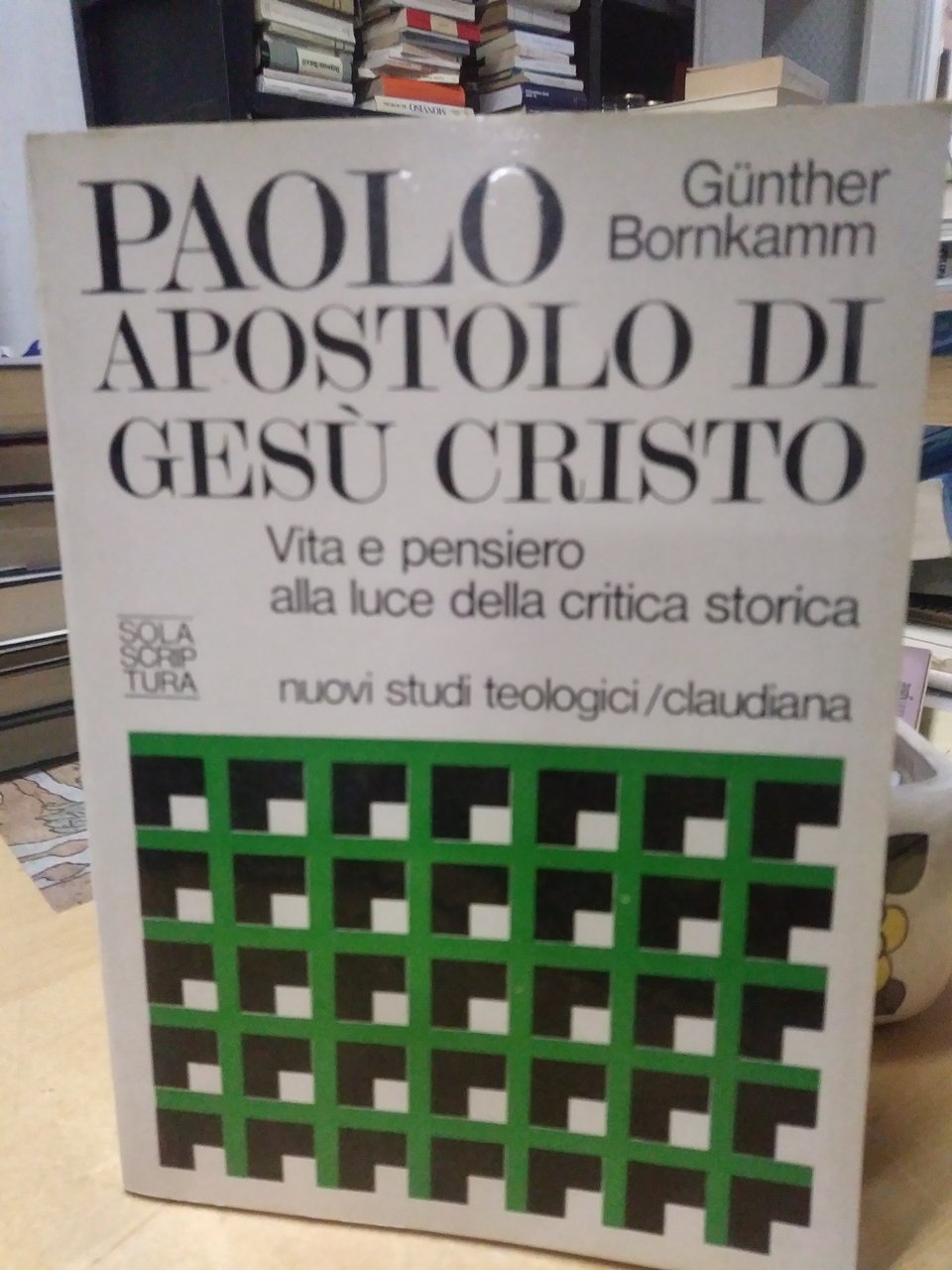 paolo apostolo di gesù cristo vita e pensiero alla luce …