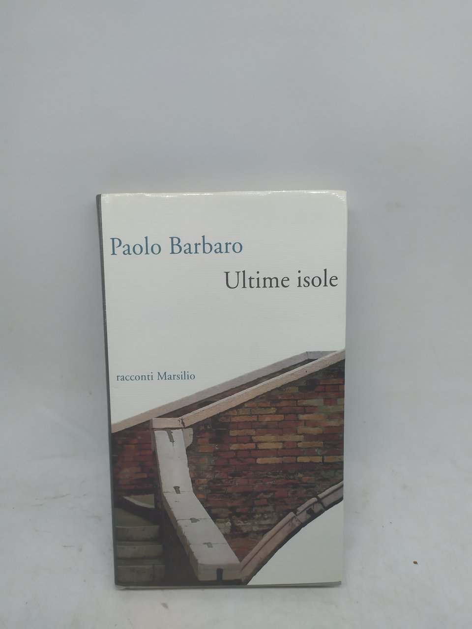 paolo barbaro ultime isole racconti marsilio