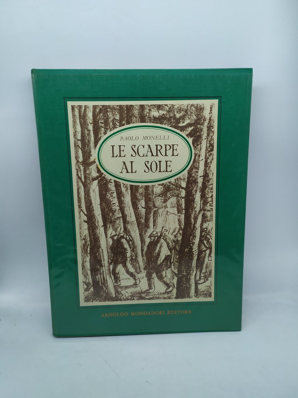 paolo monelli le scarpe al sole mondadori editori