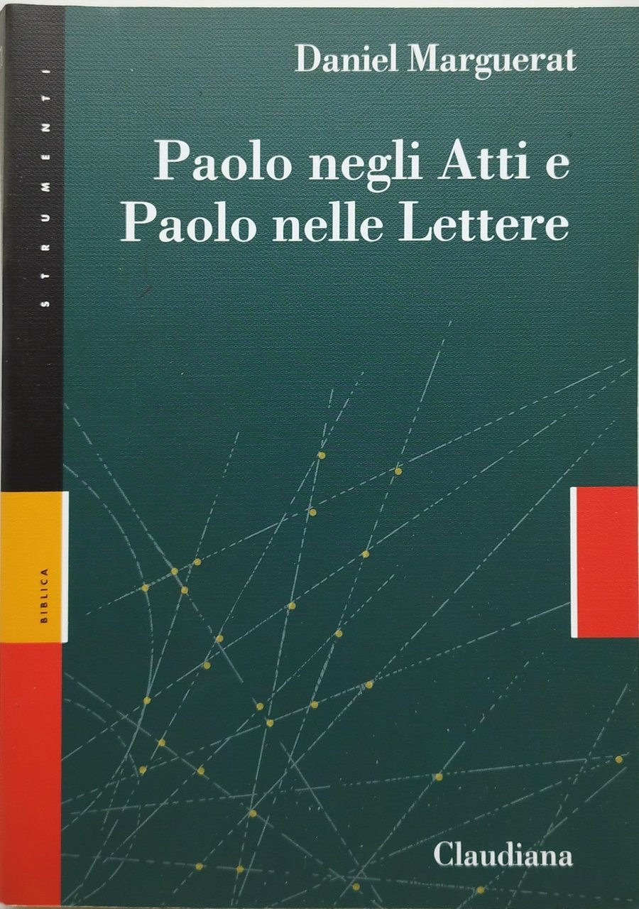 paolo negli atti e paolo nelle lettere