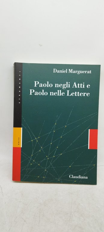 paolo negli atti e paolo nelle lettere