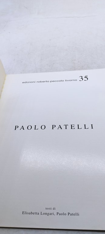 paolo patelli galleria peccolo