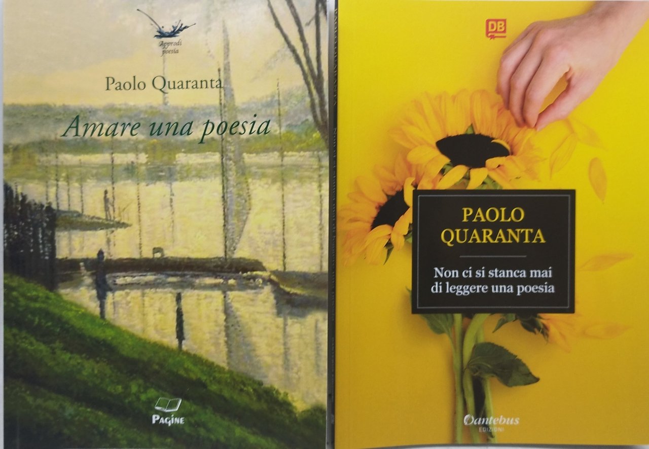 paolo quaranta non ci si stanca di leggere una poesia …