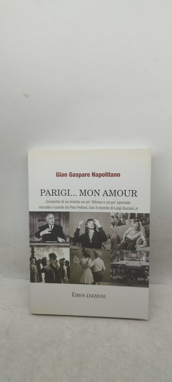 parigi mon amour gian gaspare napolitano