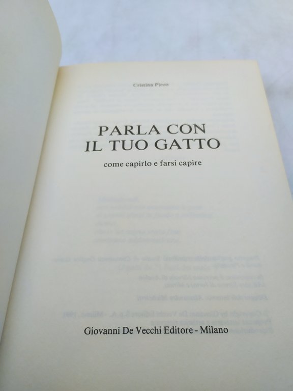 parla con il tuo gatto come capirlo e farsi capire …