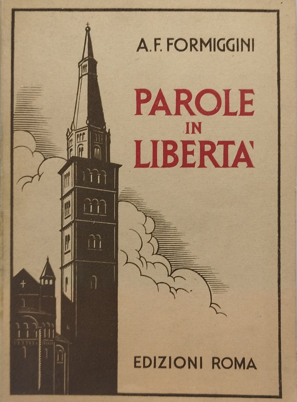 parole in libertà a.f.formiggini