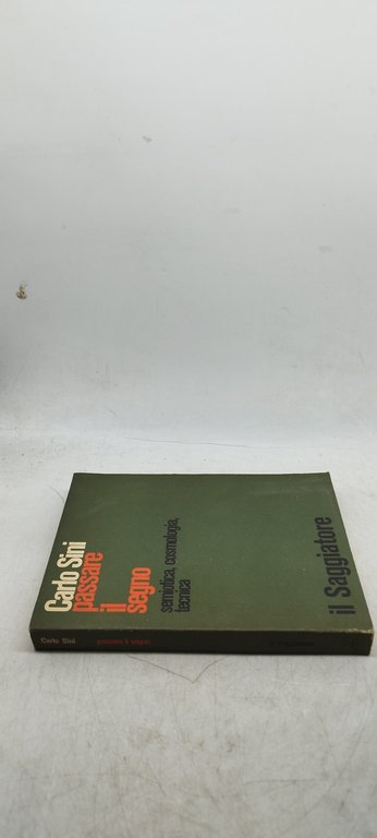 passare il segno semiotica cosmologia tecnica