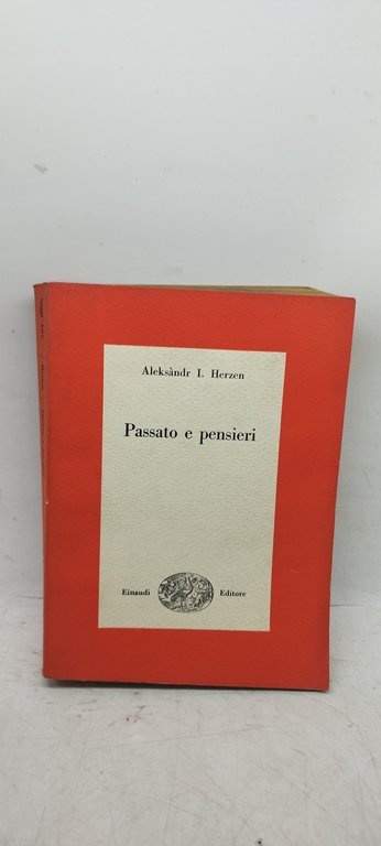 passato e pensieri einaudi