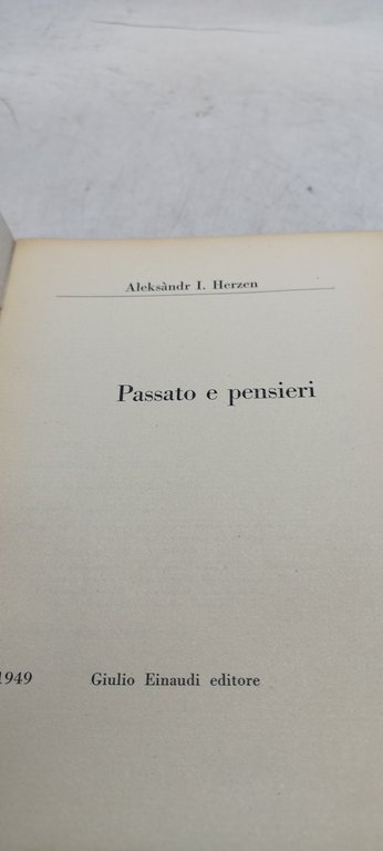 passato e pensieri einaudi