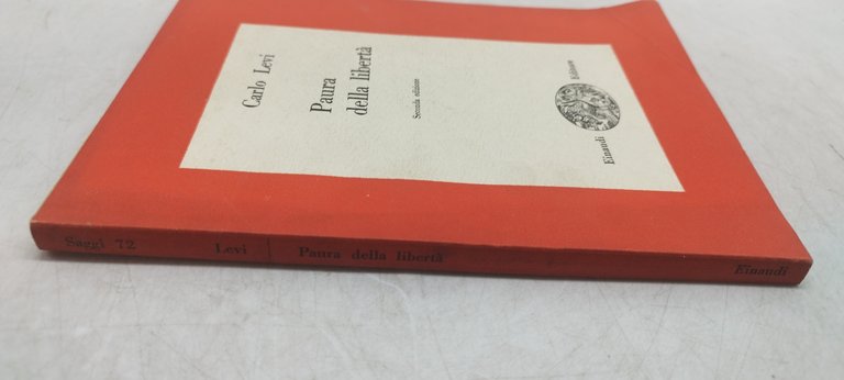 paura della libertà carlo levi