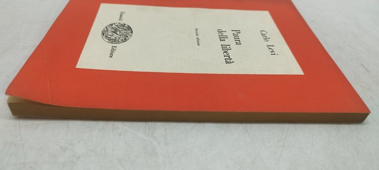 paura della libertà carlo levi