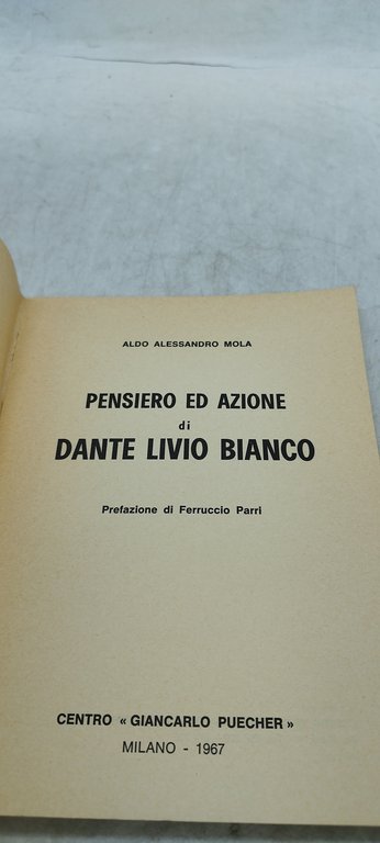 pensiero ed azione di dante livio bianco