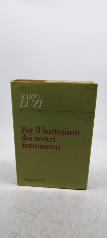 per il battesimo dei nostri frammenti