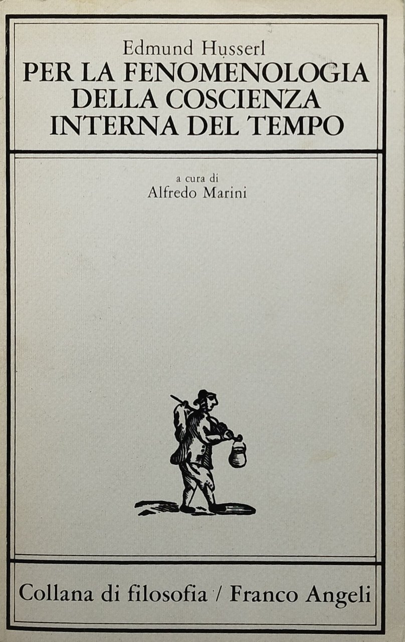 per la fenomenologia della coscenza interna del tempo