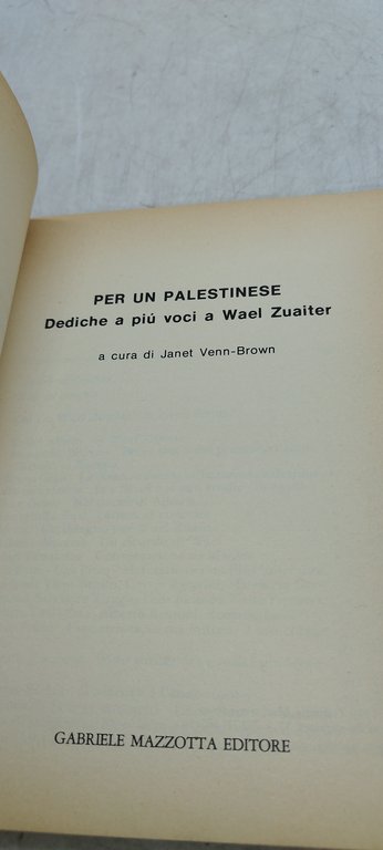 per un palestinese dediche a più voci a wael zuaiter