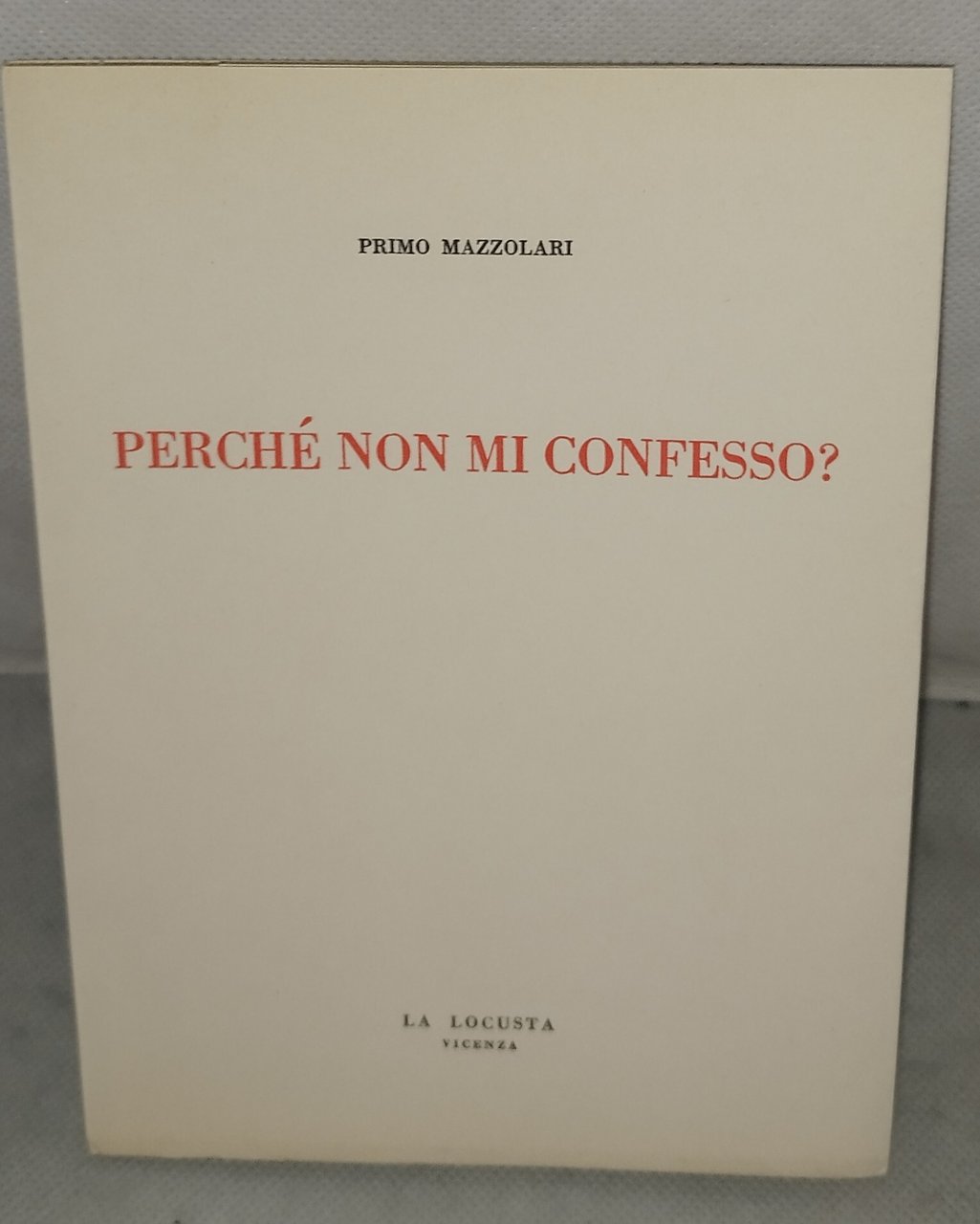 perchè non mi confesso? primomazzolari | Immagine principale
