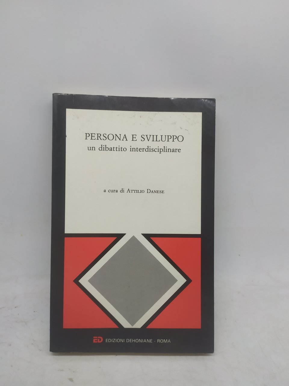 persona e sviluppo un dibattito interdisciplinare a cura di attilio …