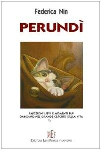 Perundi. Emozioni lievi e momenti bui danzano nel grande cerchio …