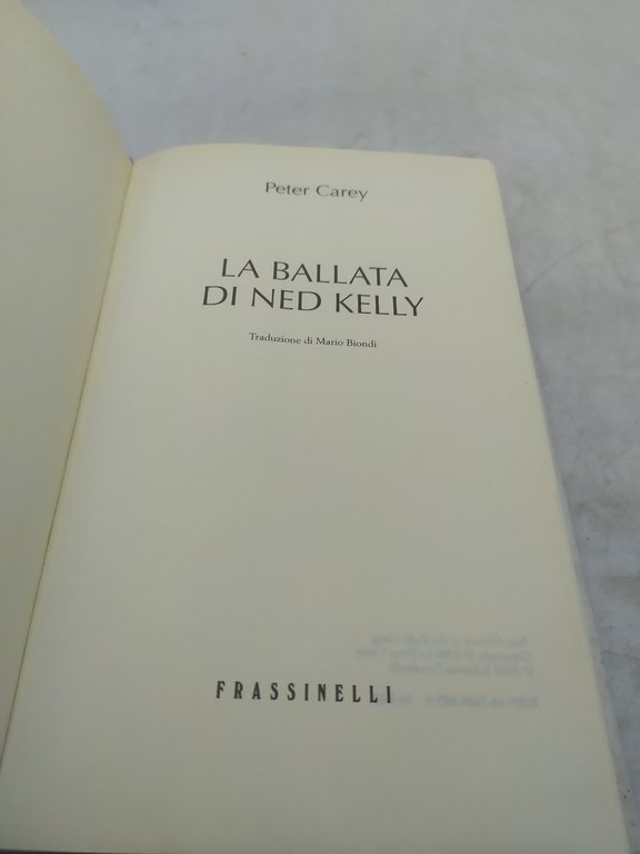 peter carey la ballata di ned kelly frassinelli 2002