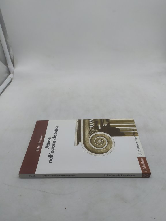 peter funke atene nell'epoca classica il mulino universale paperbacks