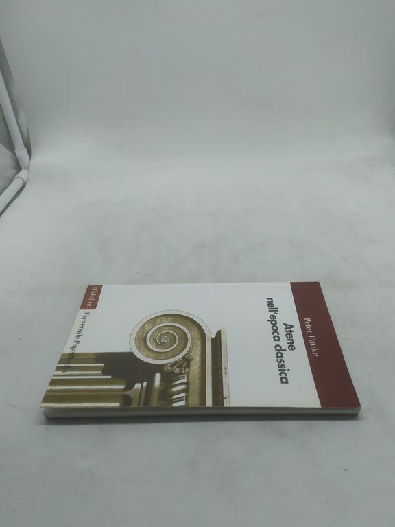 peter funke atene nell'epoca classica il mulino universale paperbacks
