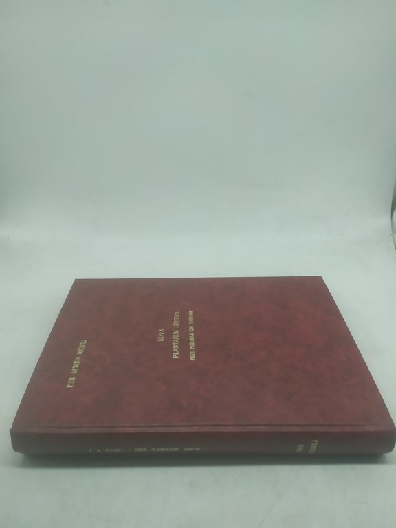 pier antonio micheli nova plantarum genera parte micologica con traduzione