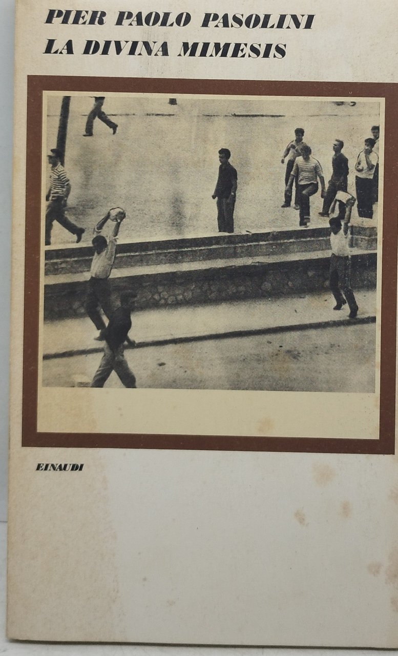 pier paolo pasolini la divina mimesis einaudi
