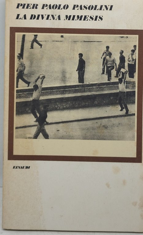 pier paolo pasolini la divina mimesis einaudi