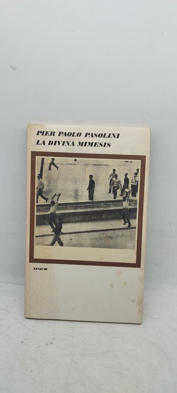 pier paolo pasolini la divina mimesis einaudi