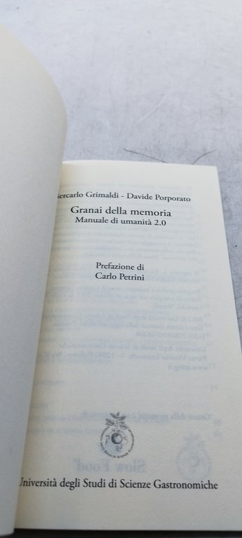 piercarlo grimaldi davide porporato granai della memoria manuale di umanita' …