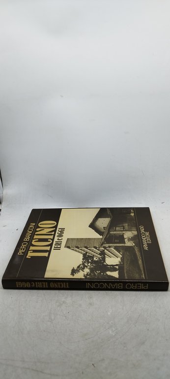 piero bianconi ticino ieri e oggi armando dado editore