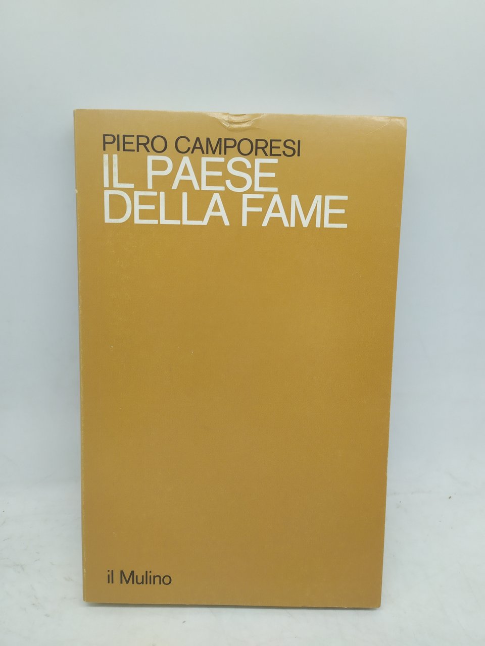 piero camporesi il paese della fame il mulino