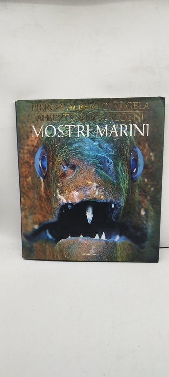 piero e alberto angela alberto luca recchi mostri marini mondadori